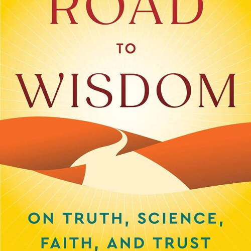 Book Cover for The Road To Wisdom by Francis Collins